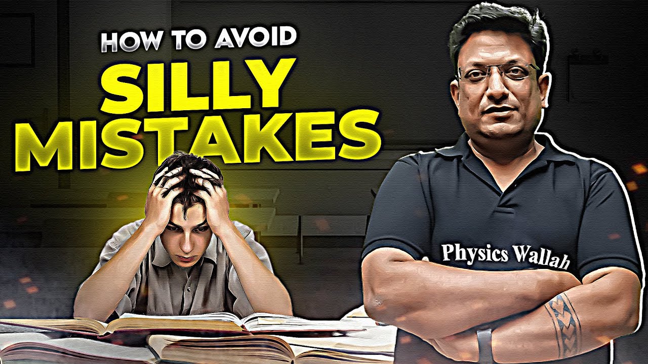 How To Avoid Silly Mistakes | Epic Motivation 🥶 | Physics wallah