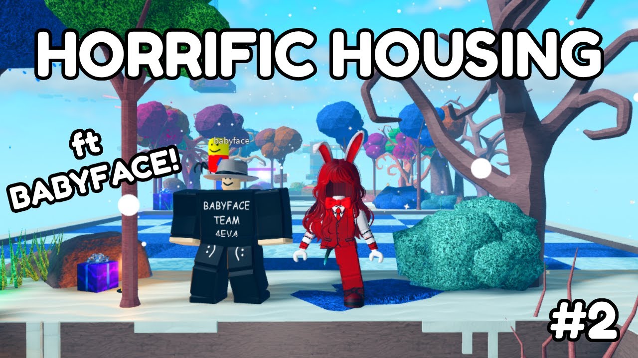 ROBLOX HORRIFIC HOUSING #2 (FT BABYFACE)