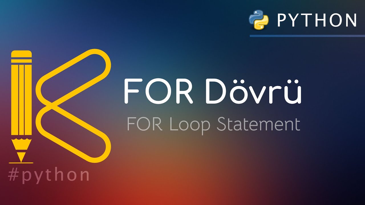 Python For Dövrü nədir? | For loop Statement in Python #kody_az