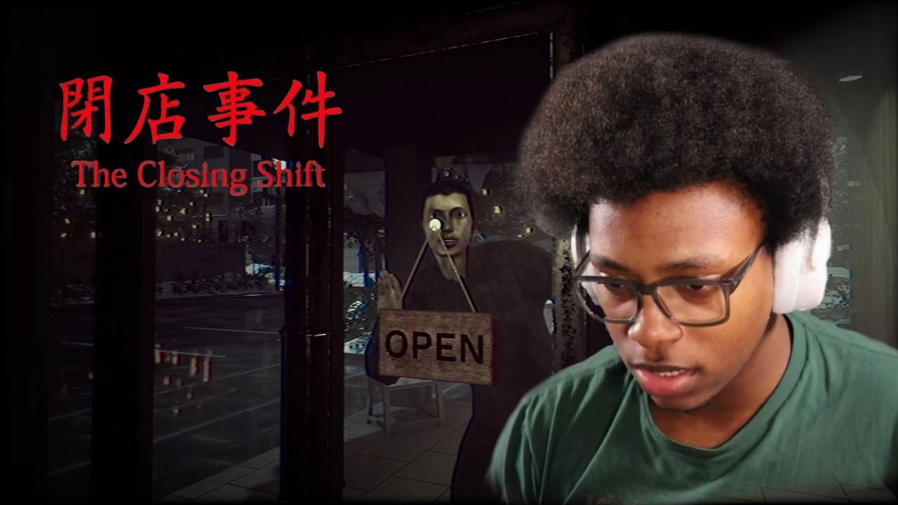I HAVE A STALKER!! | The Closing Shift