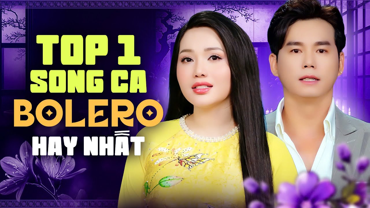 TOP 1 Song Ca Bolero Trữ Tình Hay Nhất - Liên Khúc Bolero Song Ca Quá Đỉnh - Thanh Vinh & Ngọc Diệu