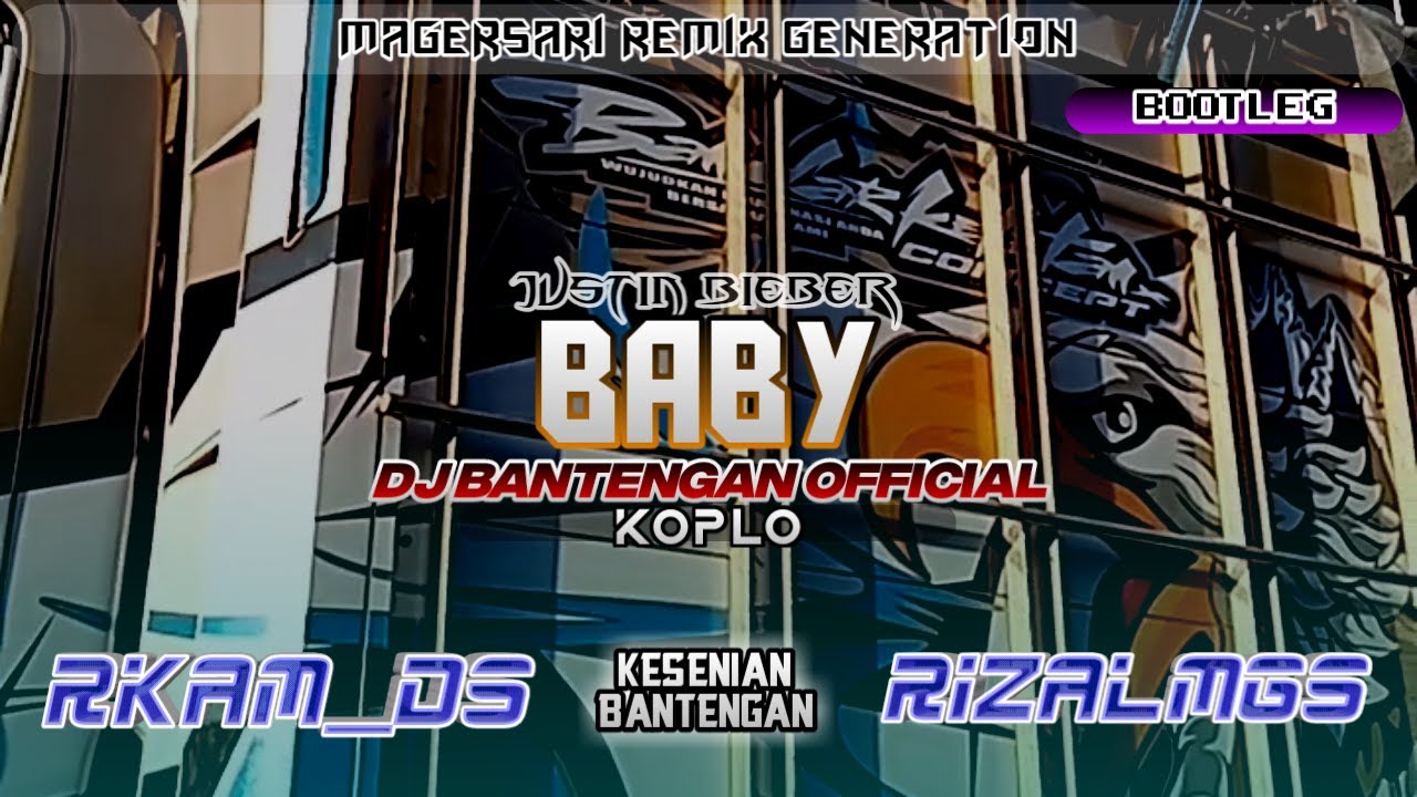 Baby - DJ BANTENGAN KOPLO OFFICIAL||BassGlerrr Horeg Mberot Music