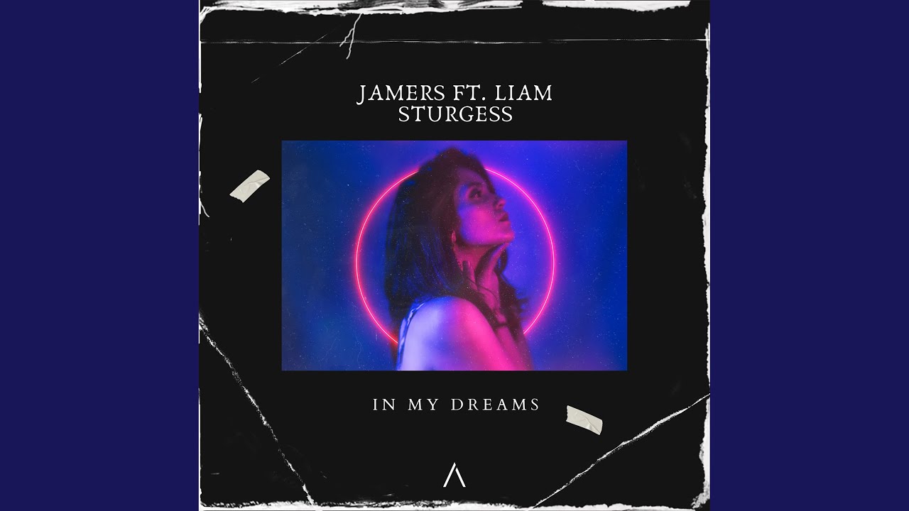 In My Dreams ft. Liam Sturgess