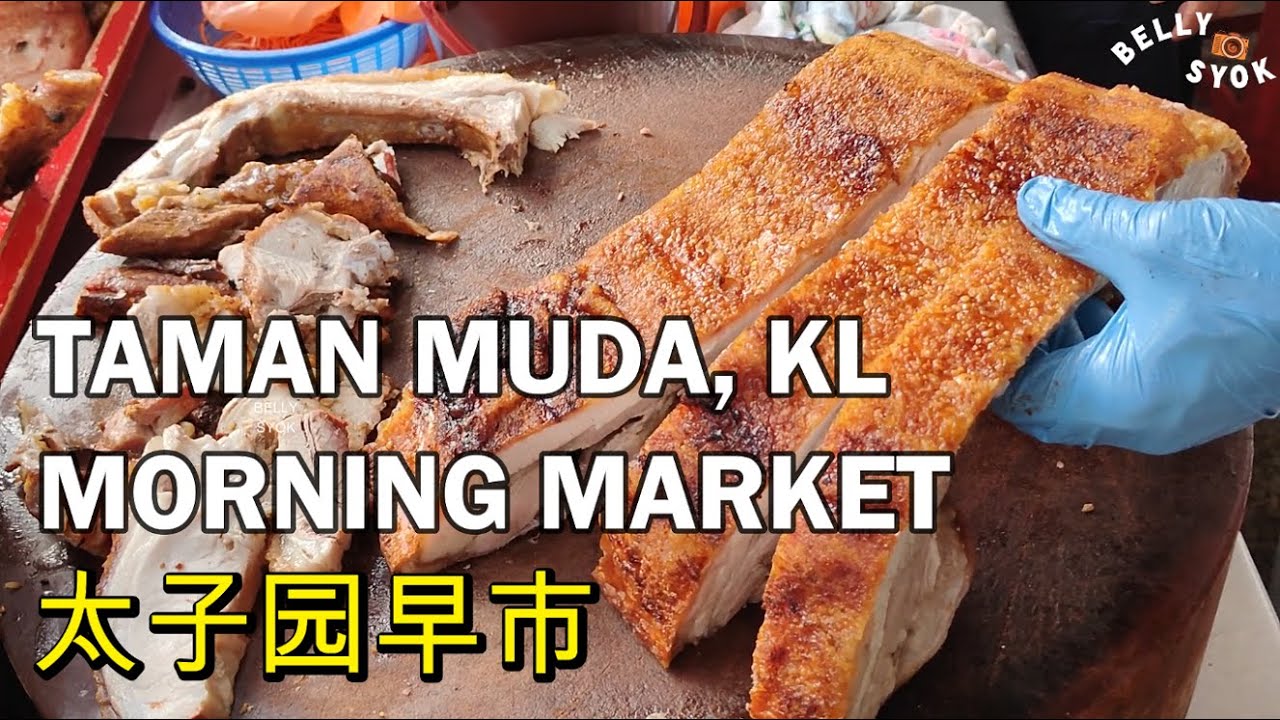 Taman Muda Morning Market 太子园早市