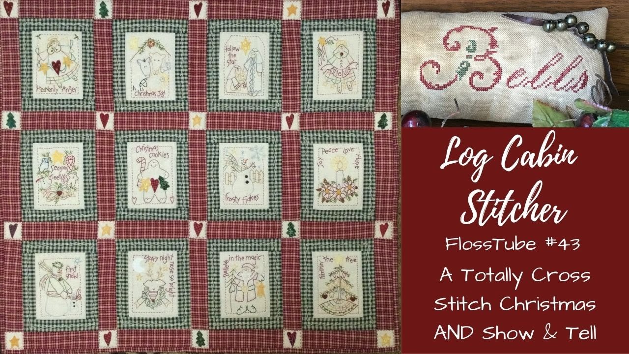 FlossTube #43 -- A Totally Cross Stitch Christmas