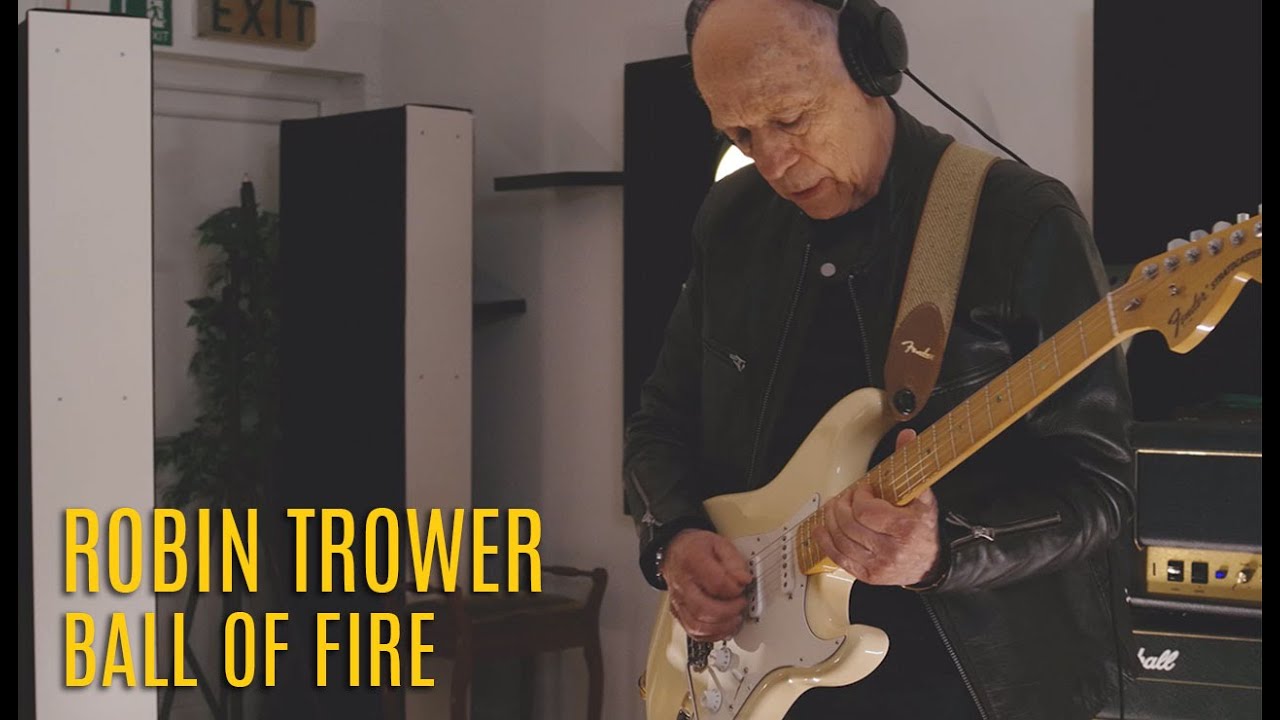 Robin Trower -  Ball of Fire [Official]