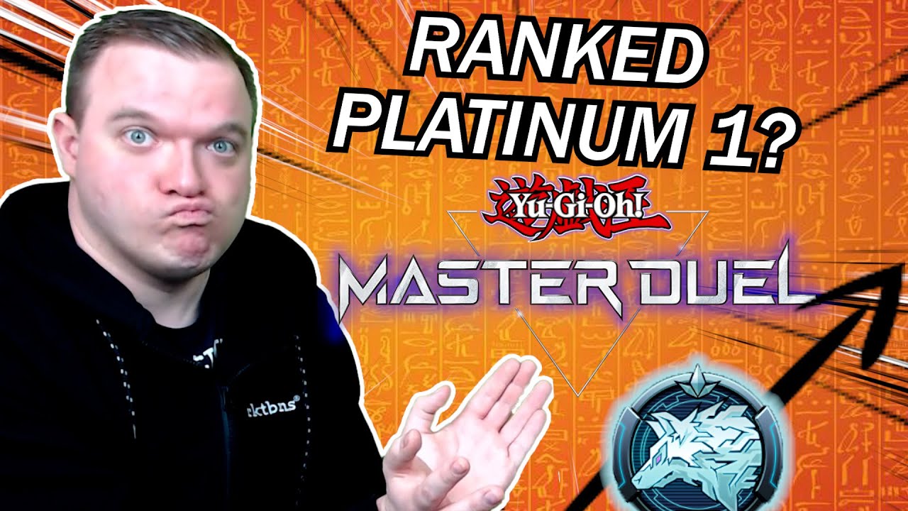 Yu-Gi-Oh! Master Duel! RANKED! Ab zu PLATINUM 1!