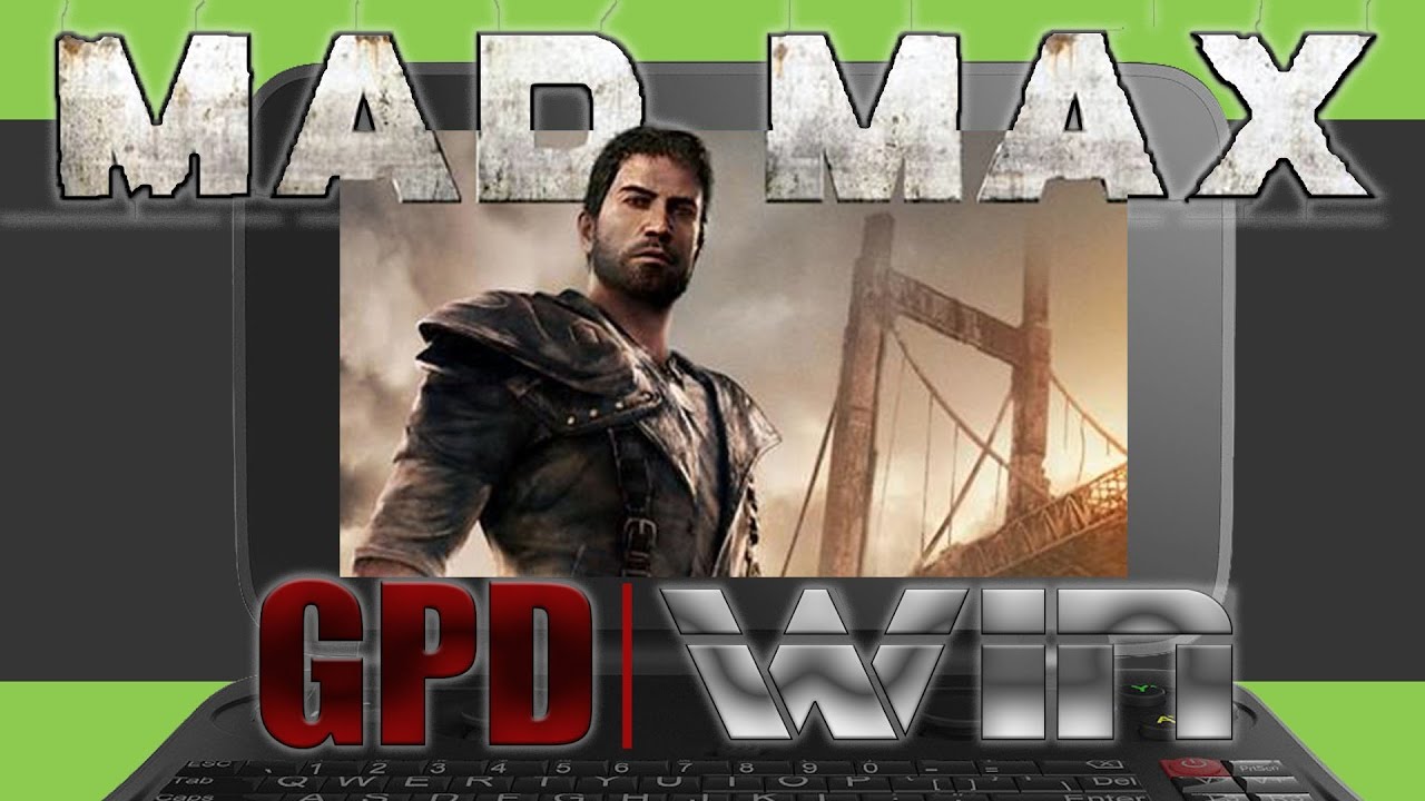 MAD MAX - GPD WIN -  on Intel&reg; Atom&trade; x7-Z8700 Z8750 Processor