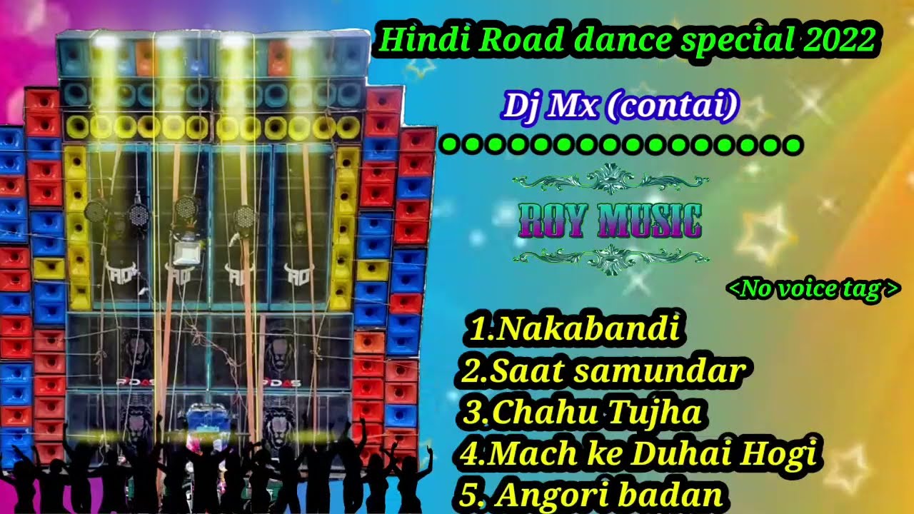 Hindi Road dance special 2022// Dj Mx (contai)// No voice tag . // #roymusic#boxcompetition