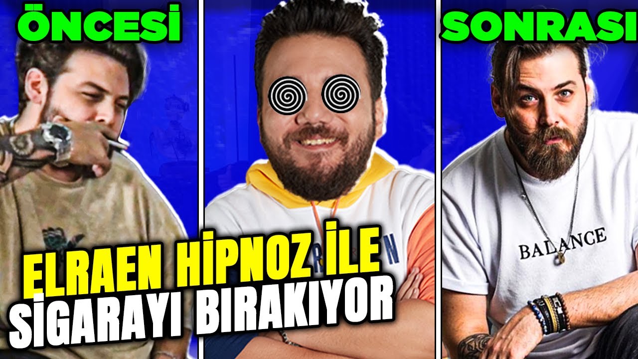 ELRAENN 'e HİPNOZLA SİGARAYI BIRAKTIRDIK!