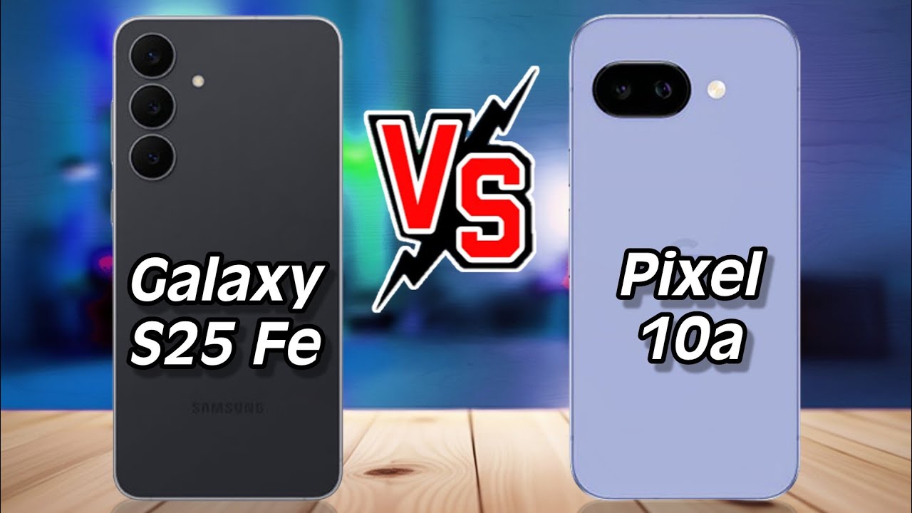 Samsung S25 Fe vs Pixel 10a dull comparison , Pixel 10a vs Samsung s25 fe #pixel10a #s25fe 
