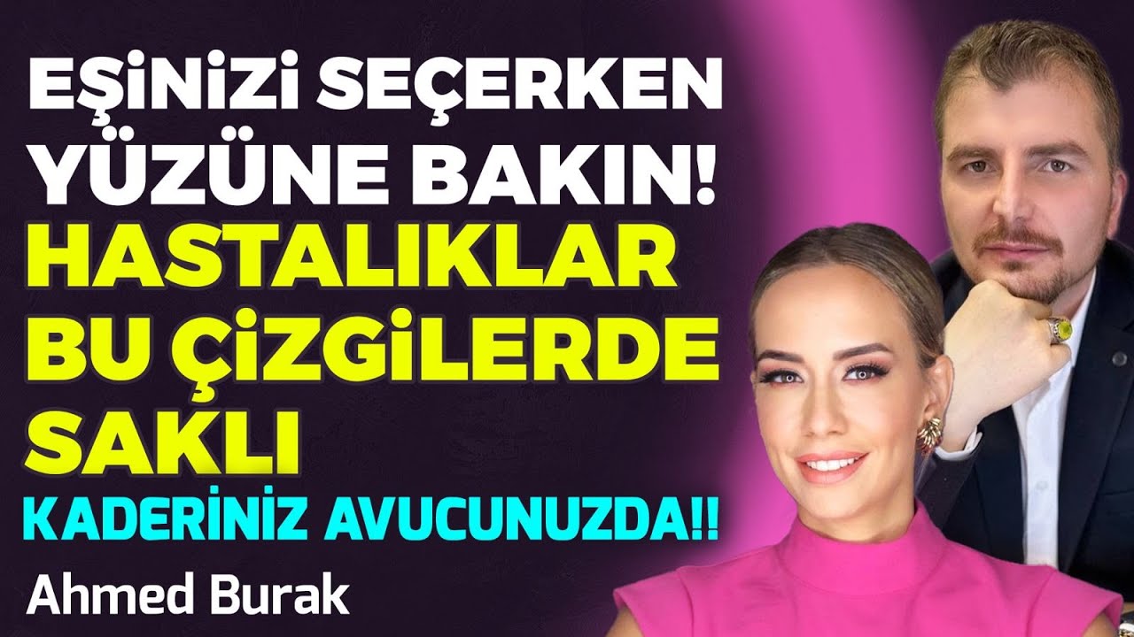 Eşinizi Seçerken Yüzüne Bakın!! Hastalıklar Bu Çizgilerde Saklı. Kaderiniz Avucunuzda!! I Nur Tuğba