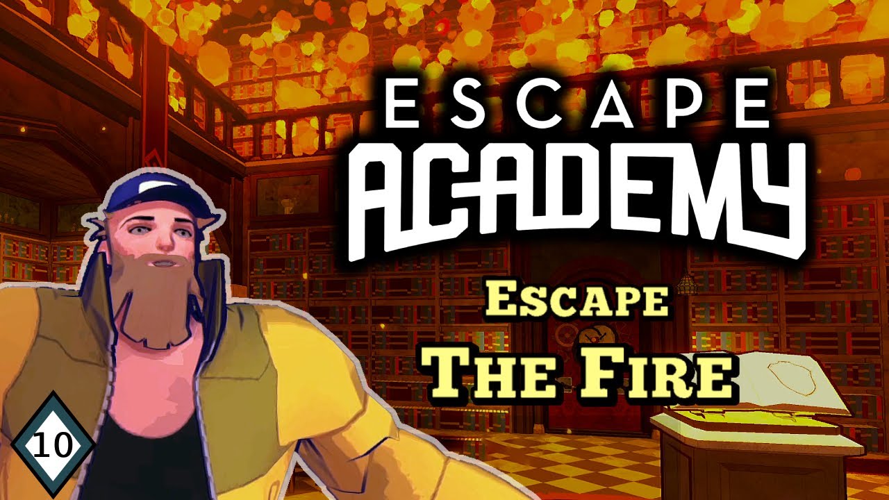 Escape Academy (Co-op) | Escape The Fire