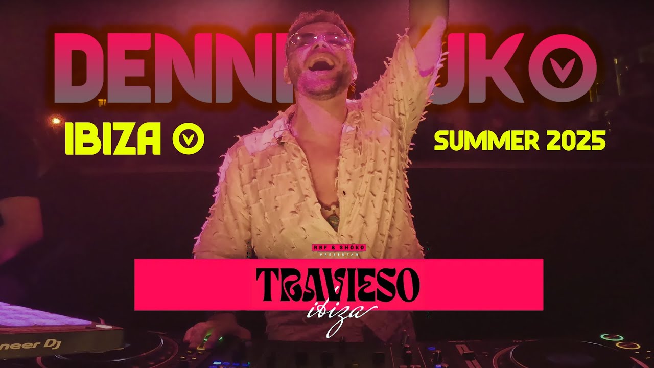 DENNIS UKO en @ TRAVIESO LIO IBIZA DJ SET LIVE [TRIBAL & LATIN AFRO HOUSE]