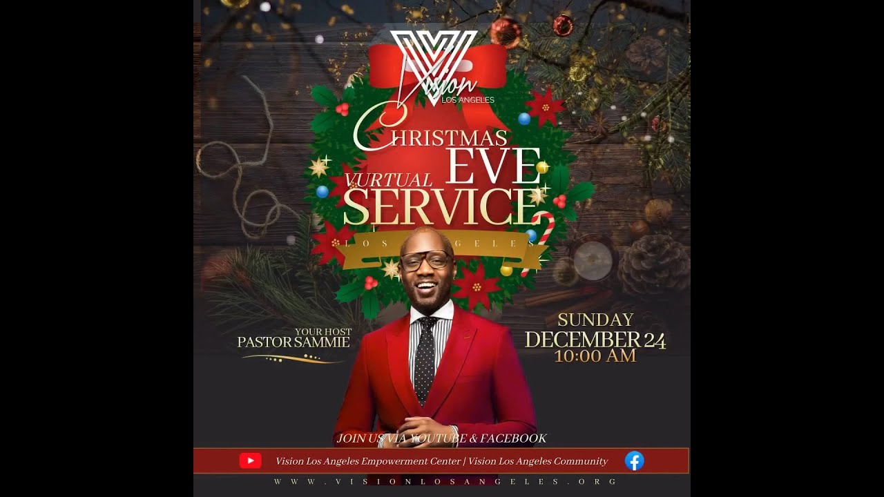 Vision Church Los Angeles | Special ONLINE "Christmas Eve" WORSHIP