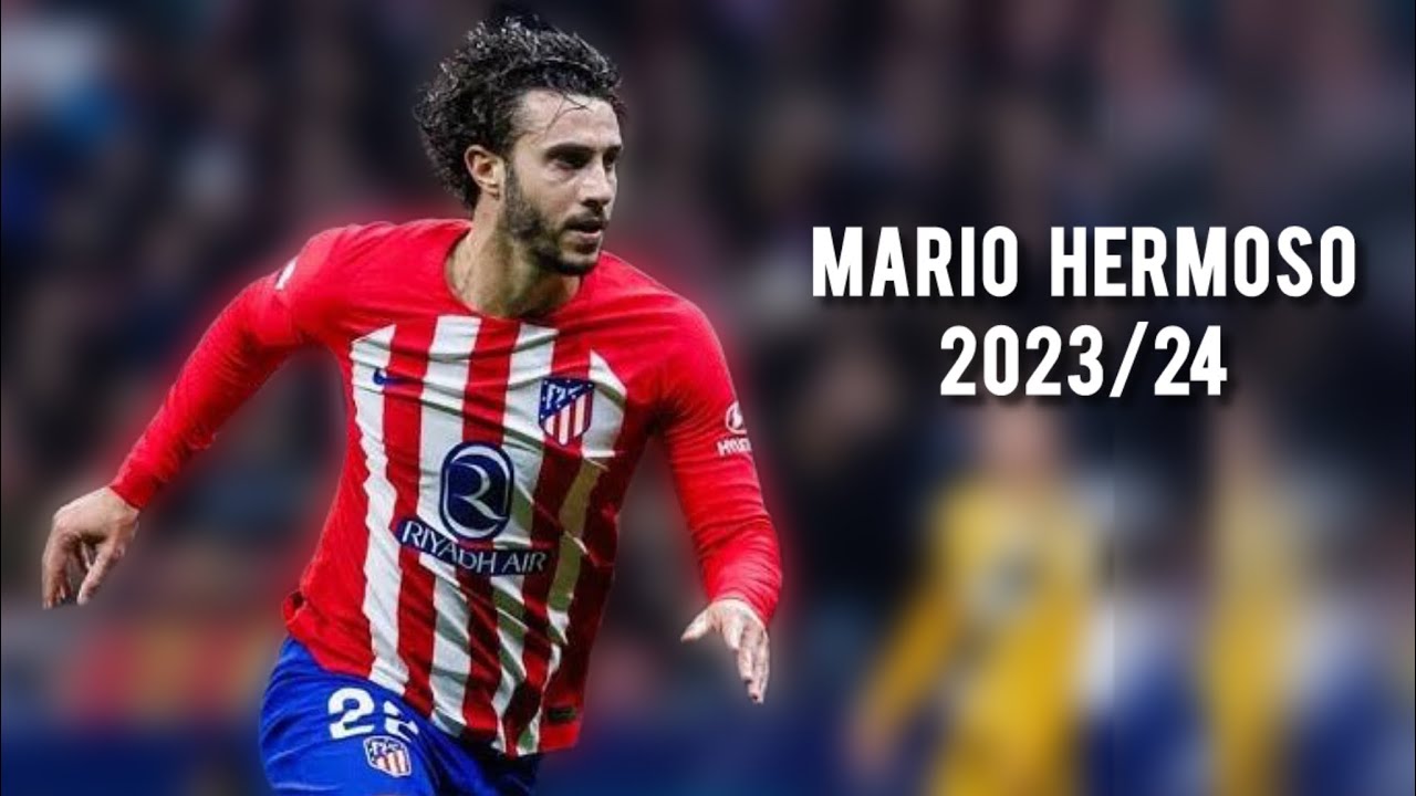 Mario Hermoso - Versatile Defender🔥 &bull;Best Defensive Skills&bull;Tackles&bull;Passing&bull;