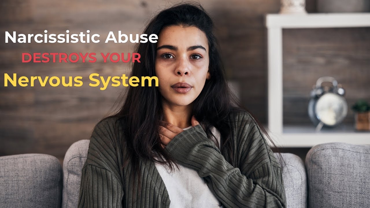 How Narcissistic Abuse Affects the Nervous System | Healing After Gaslighting and Emotional Abuse