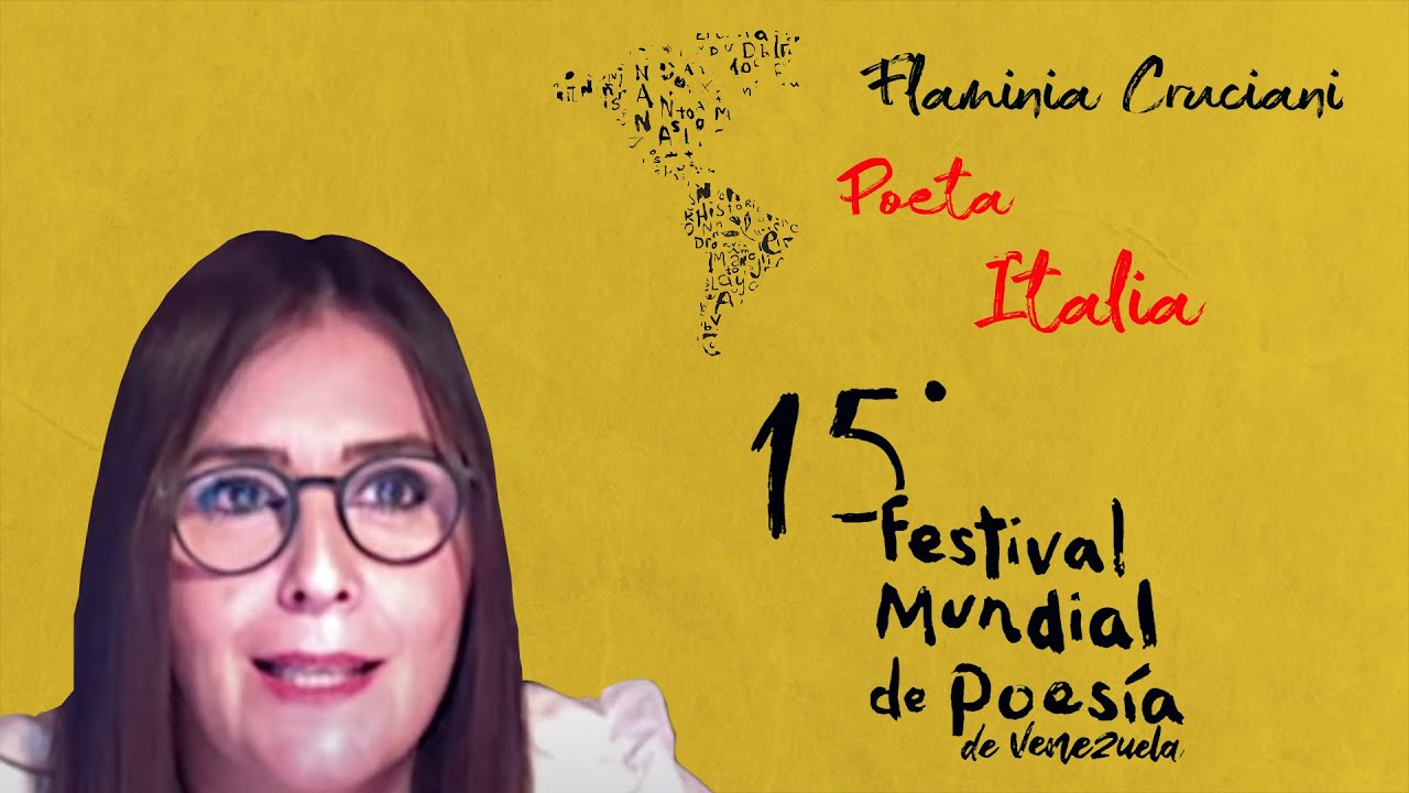 Flaminia Cruciani - 15 edición del festival Mundial de la Poesía de Venezuela 2021 (28-10)