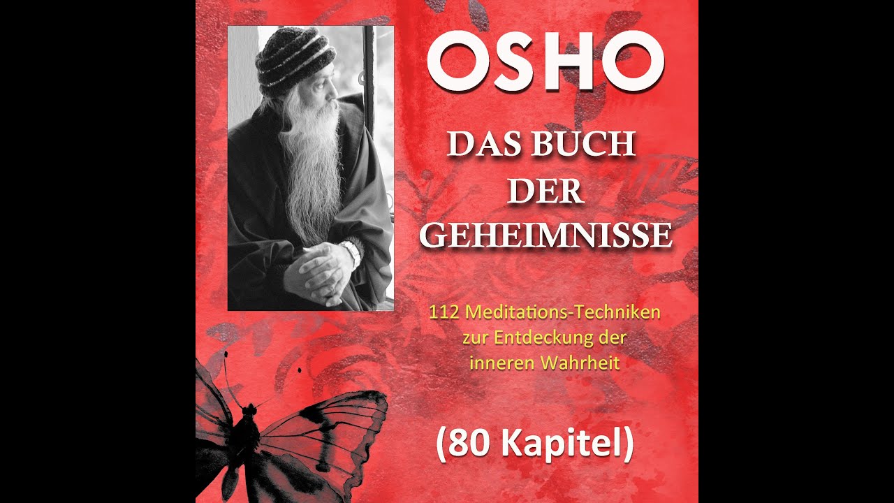 Osho Das Buch der Geheimnisse Kapitel 6 Der Mensch ist Schlaf