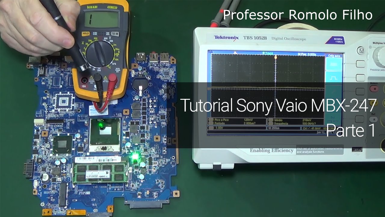 Tutorial - Placa Sony Vaio Sandy Bridge MBX-247 (Parte 1/2)