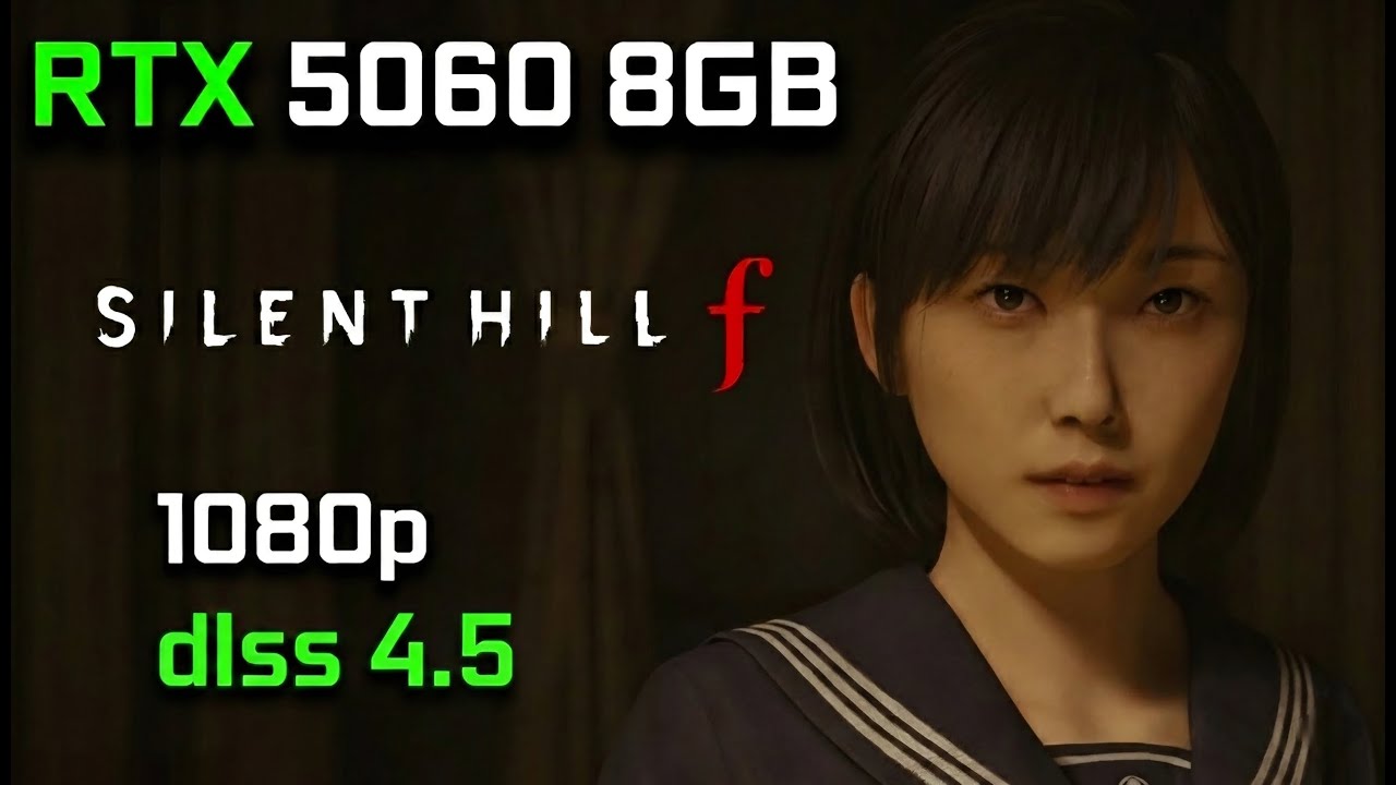 Silent Hill f | تجربة PC على RTX 5060 مع DLSS 4.5