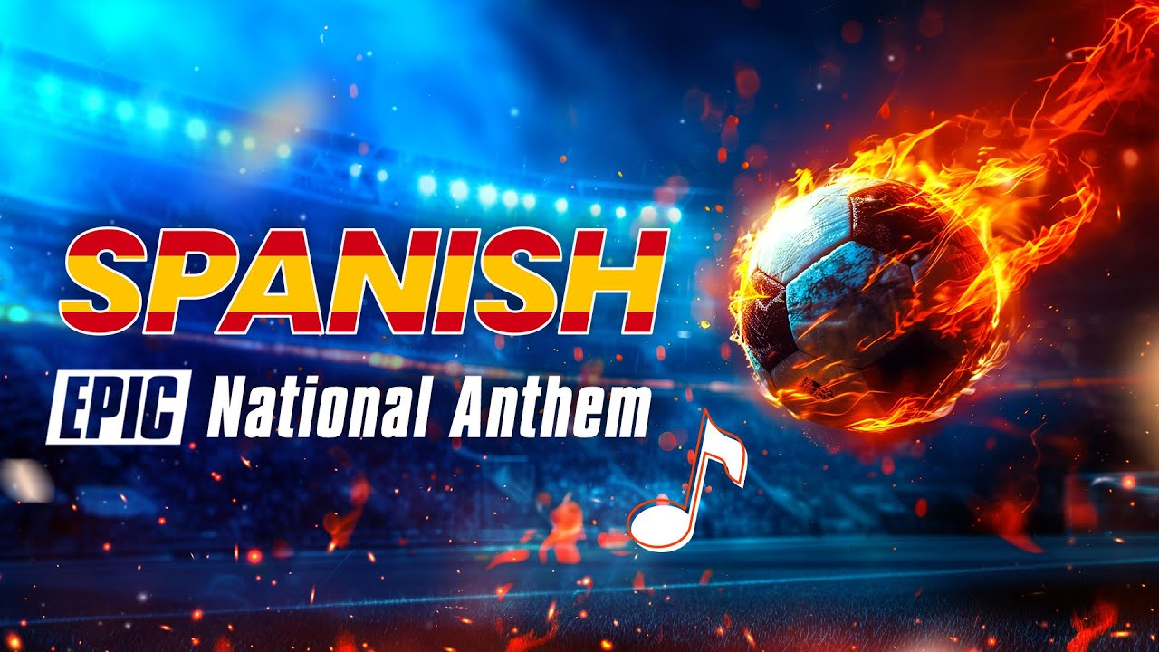Spanish National Anthem | EPIC VERSION