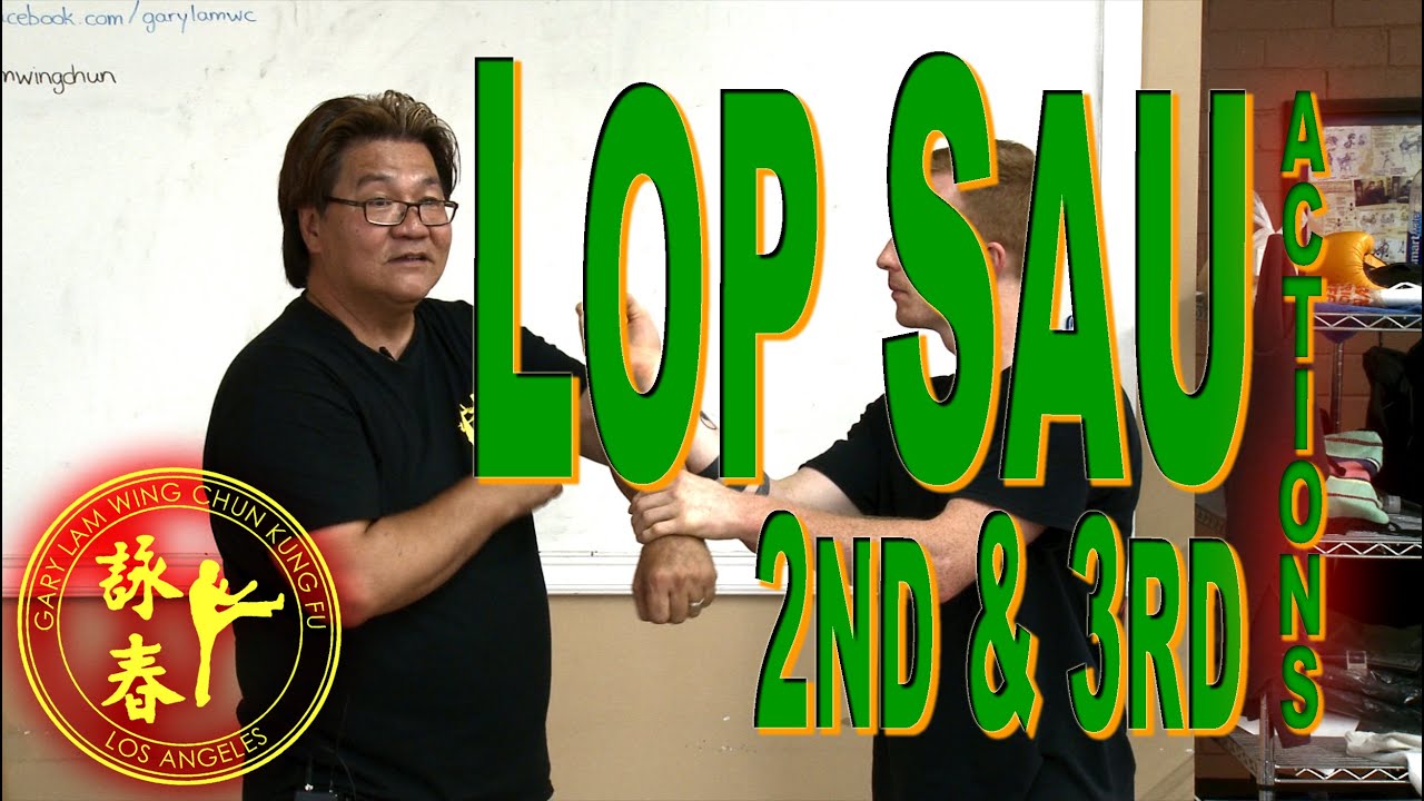 Lop Sau: 2nd & 3rd Actions