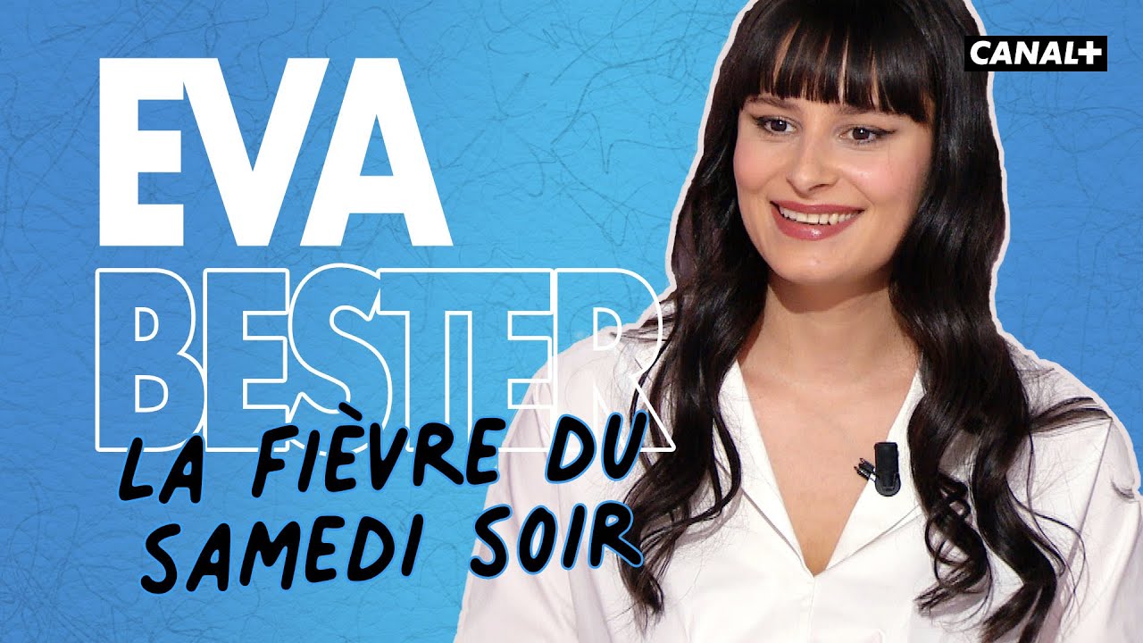 Eva Bester : La fièvre du samedi soir - Clique - CANAL +
