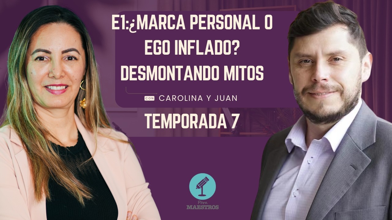 ¿Marca personal docente o ego inflado? 🎙️