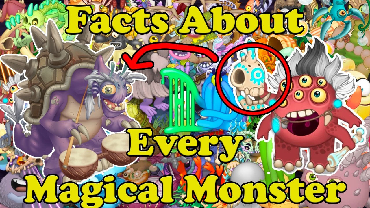 Facts about Magical Monsters | My Singing Monsters