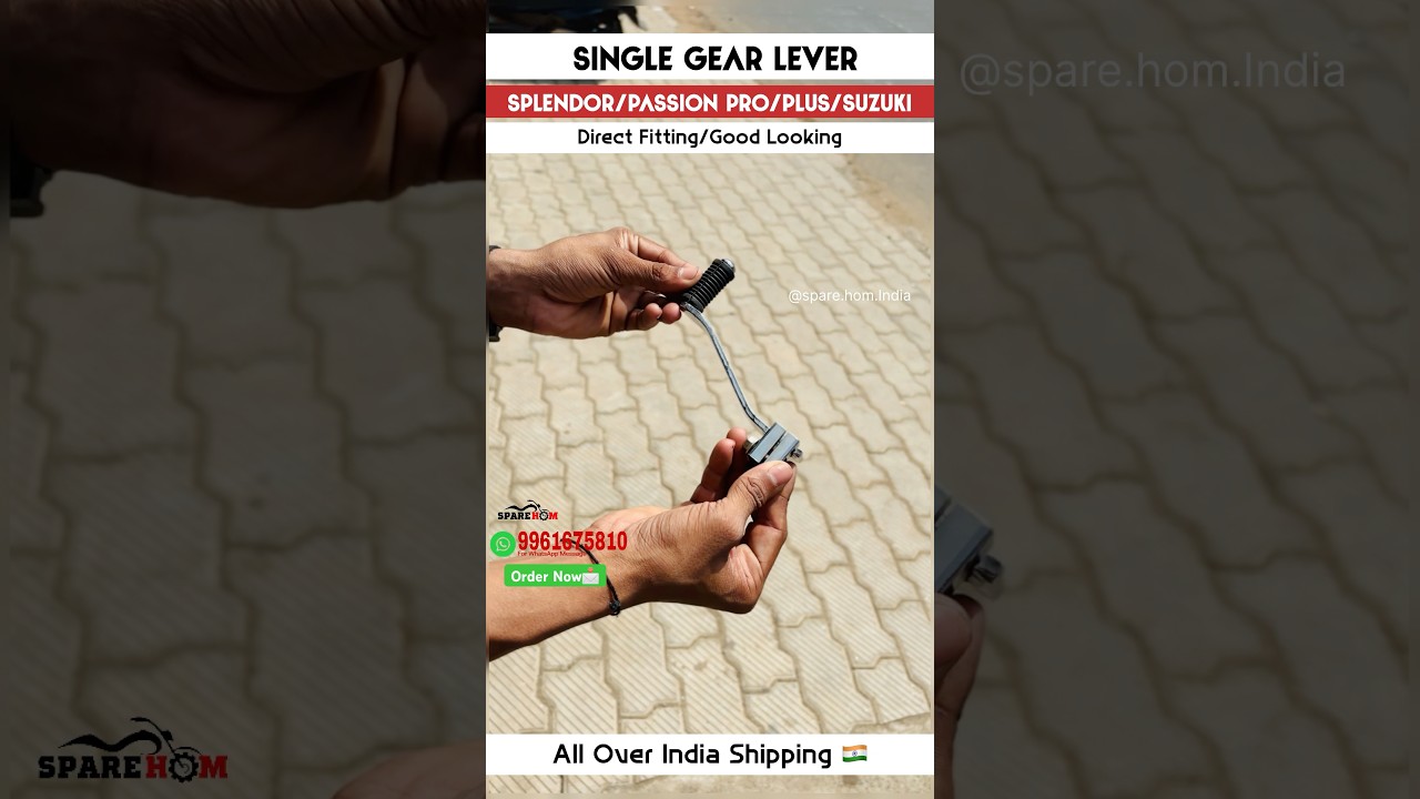 SINGLE GEAR LEVER    splendor/suzuki/passionpro/plus #repost #reelsinstagram