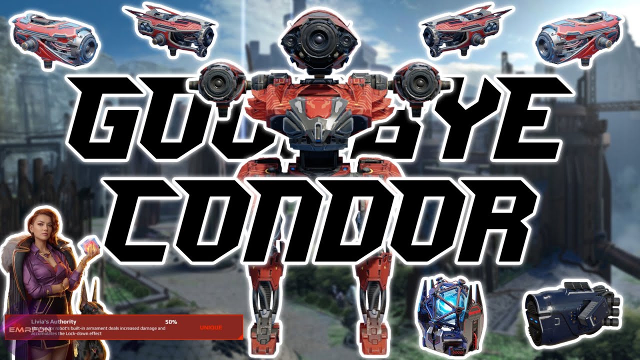 [WR]😞Last Ever Condor Flights.. GOODBYE CONDOR W/ HOWLER GROWLER SCREAMER (NERF/KILLED) | War Robots
