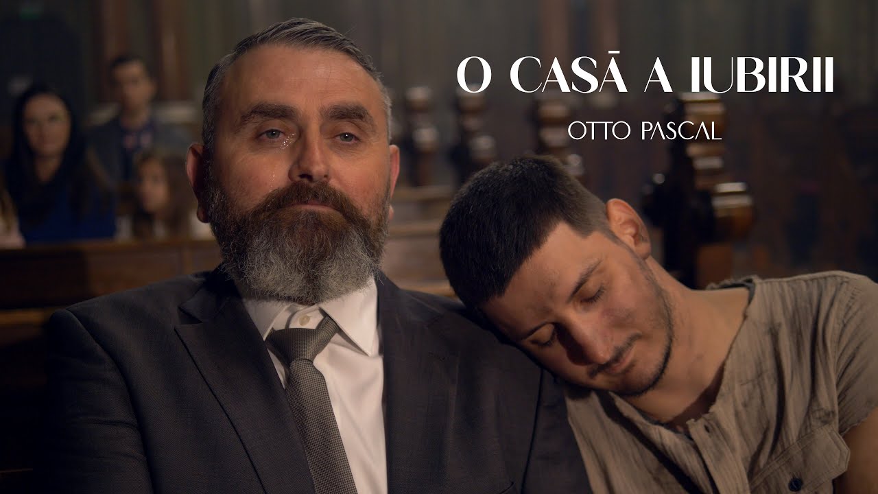 O casă a iubirii - Otto Pascal [Official Video]