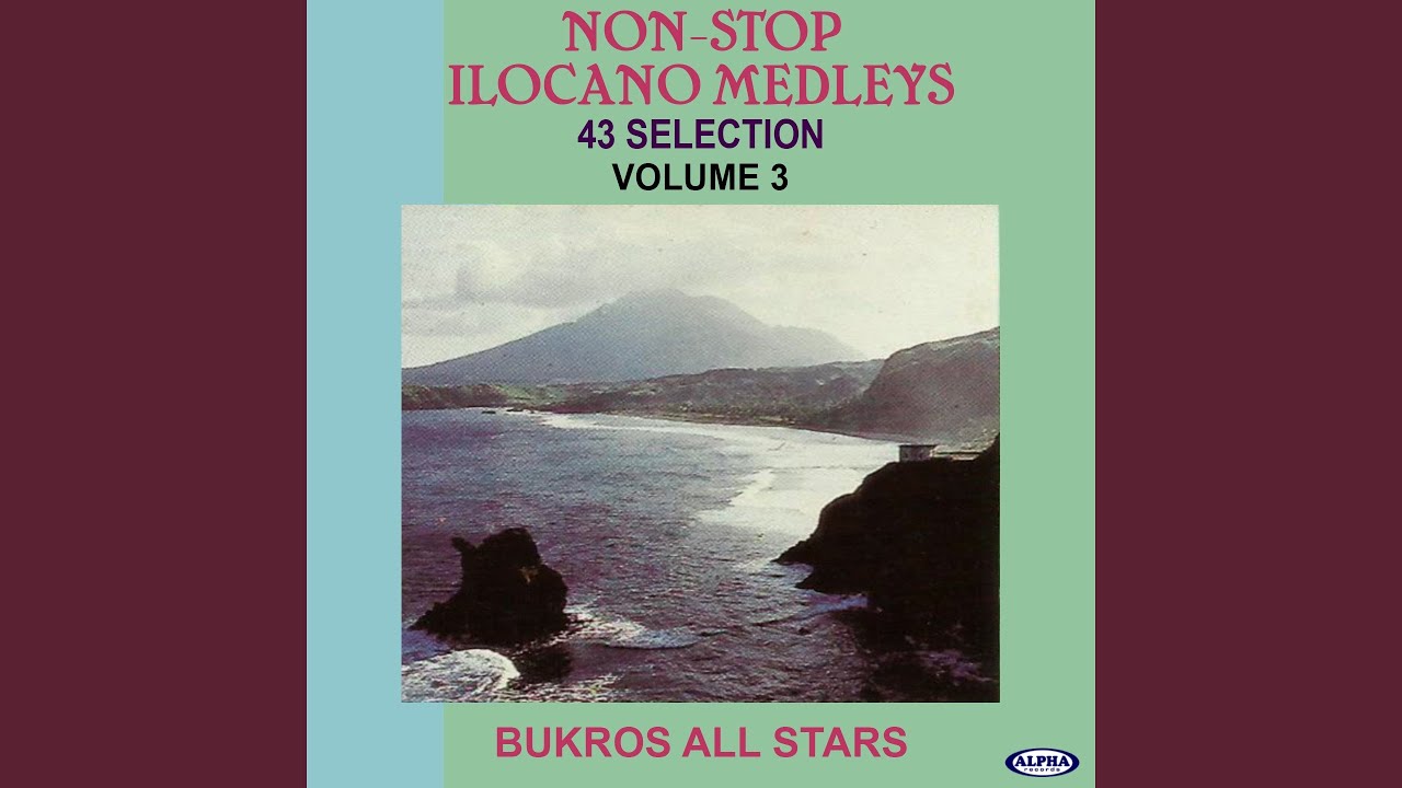 Non-Stop Ilocano Medleys No.1