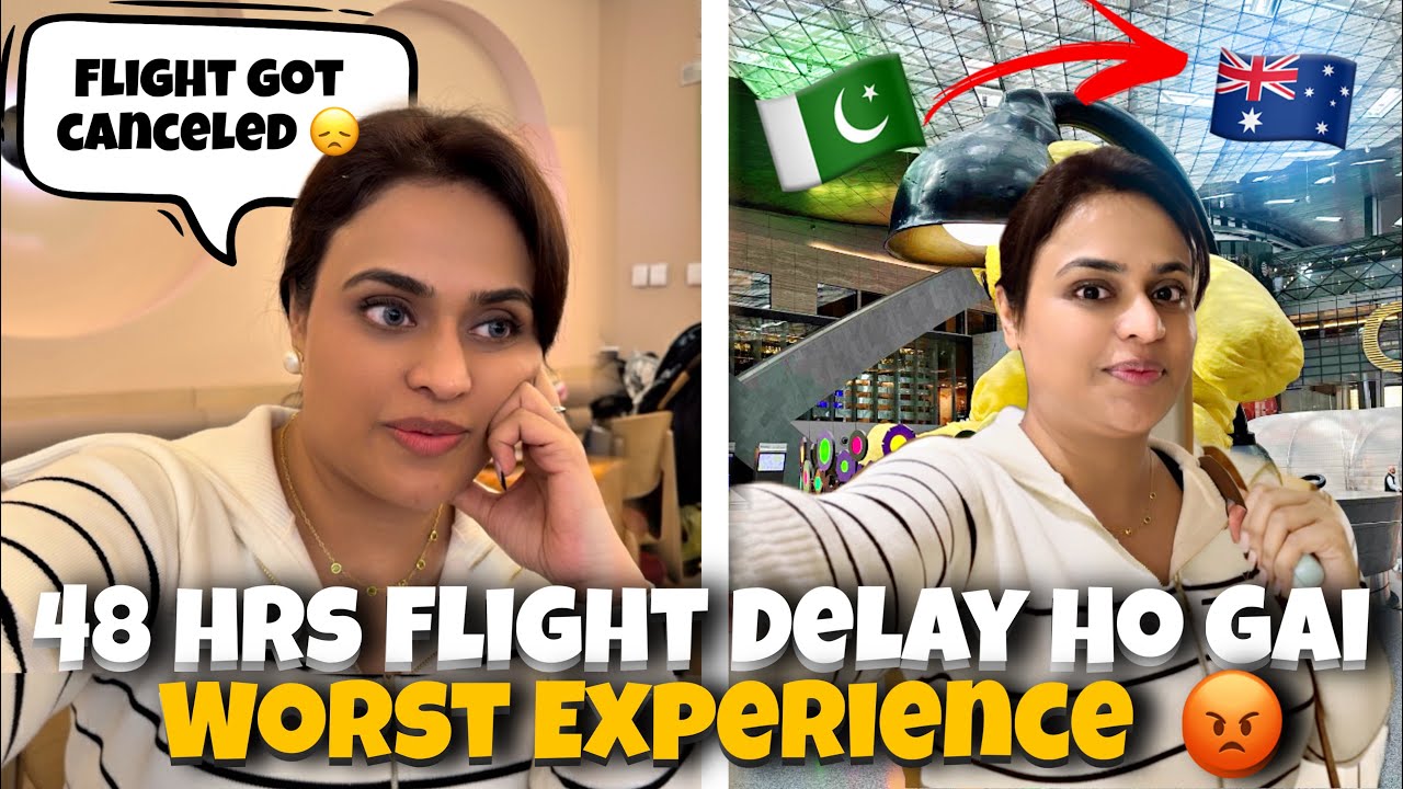 48 Hrs Flight Delay Hogai | Doha Airport Par Stuck | Worst Qatar Airways Experience | Sobia Usman