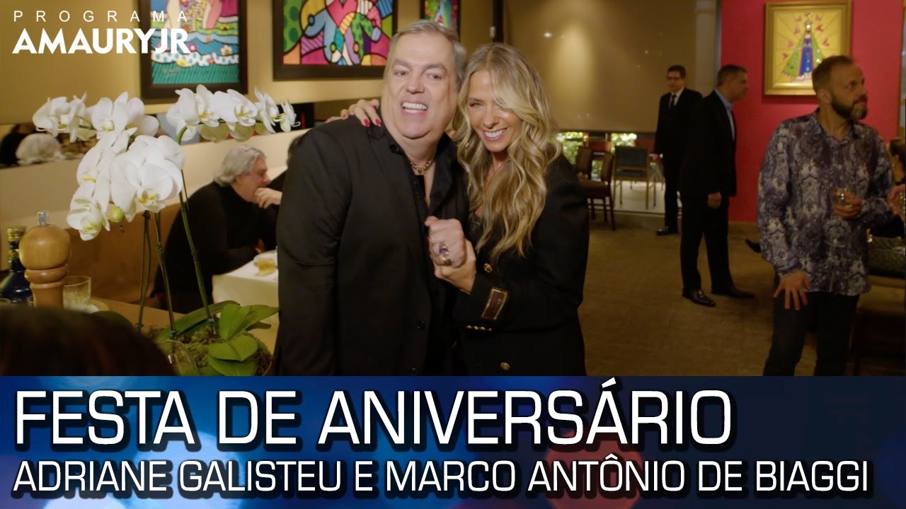 FESTA DE ANIVERSÁRIO ADRIANE GALISTEU E MARCO ANTÔNIO DE BIAGGI