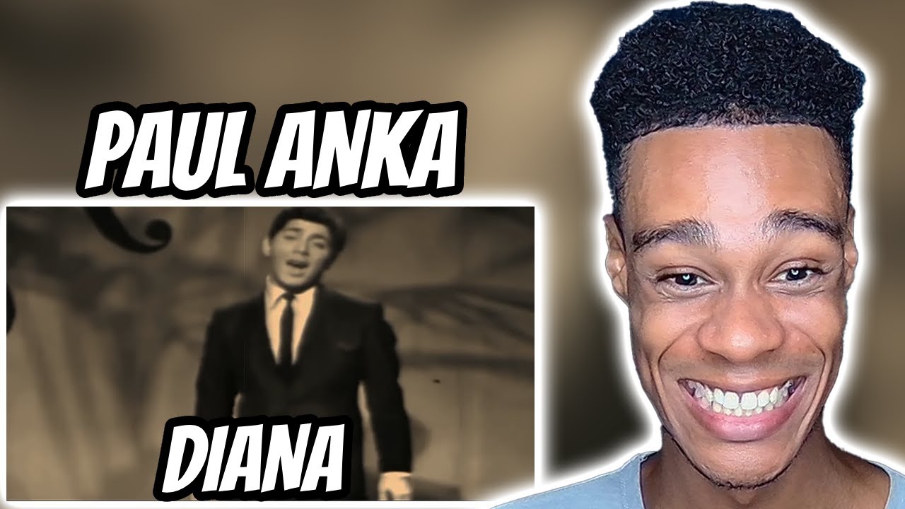 Paul Anka - Diana | FIRST TIME REACTION