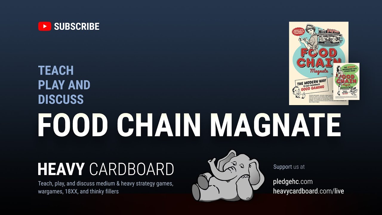 Food Chain Magnate w/Ketchup Expansion 4p Teaching, Play-through, & Round table by Heavy Cardboard