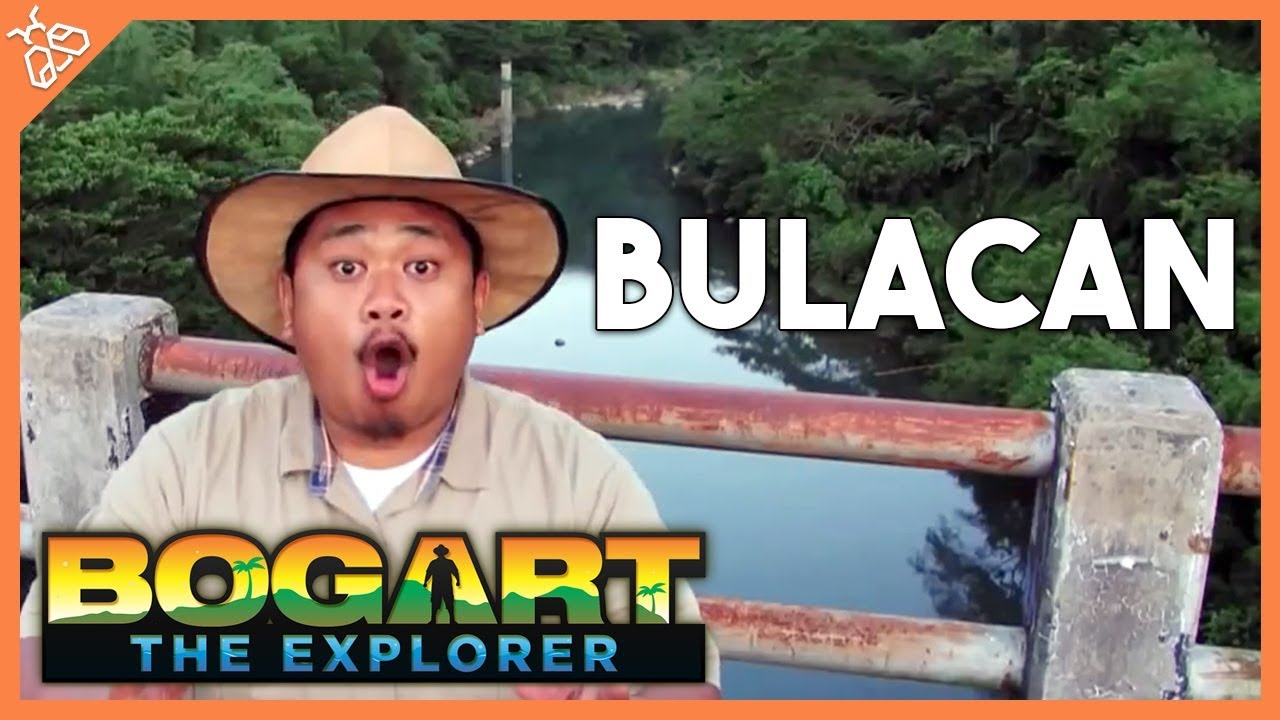 Bogart the Explorer: BULACAN