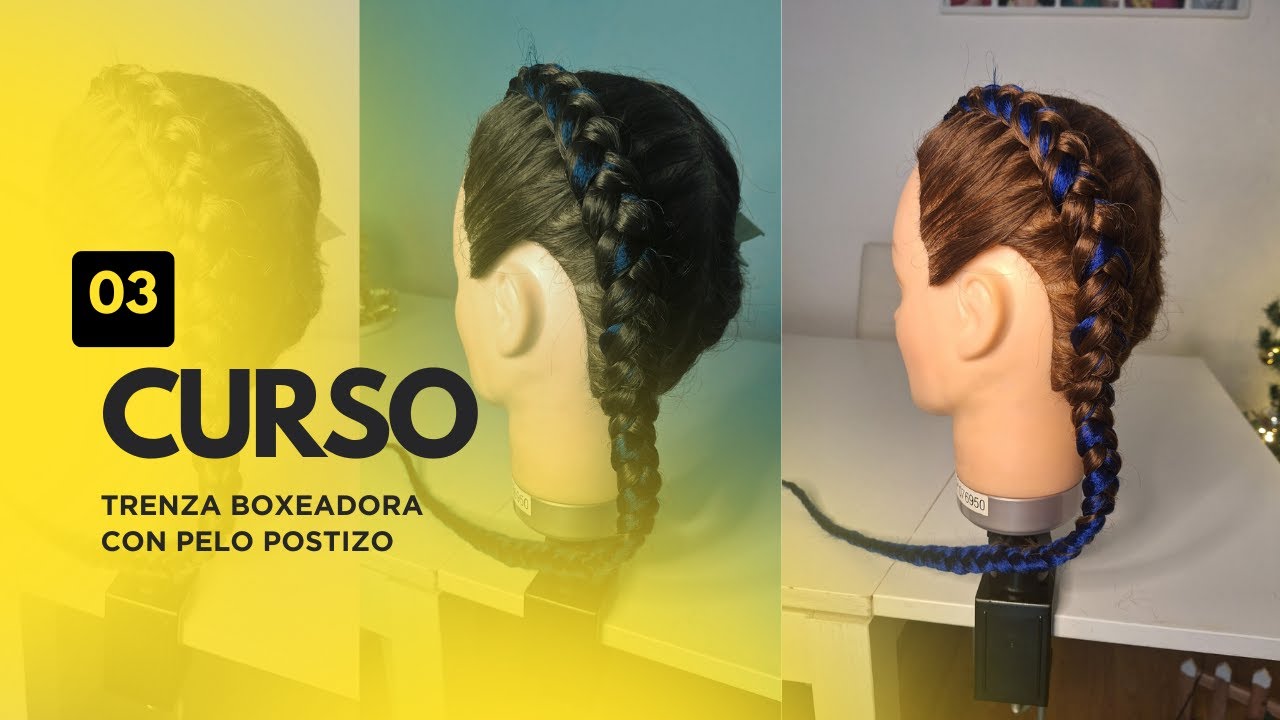 Curso de trenza boxeadora con postizo