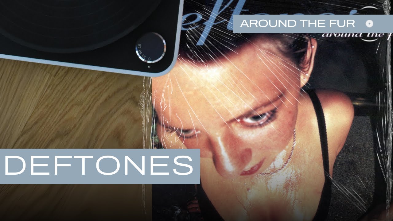 Deftones - Around The Fur [Full Album]