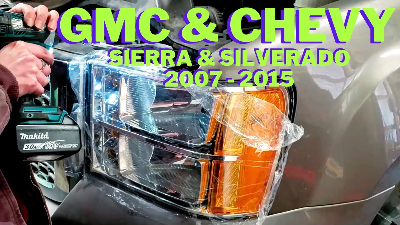 Replacing Headlights/Bulbs on 2007-2015 GMC Sierra (& Chevy Silverado)
