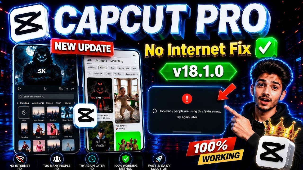 CapCut Pro New Update 18.1.0 | No Internet & Template Problem 100% Solved ✅ All Working🤯