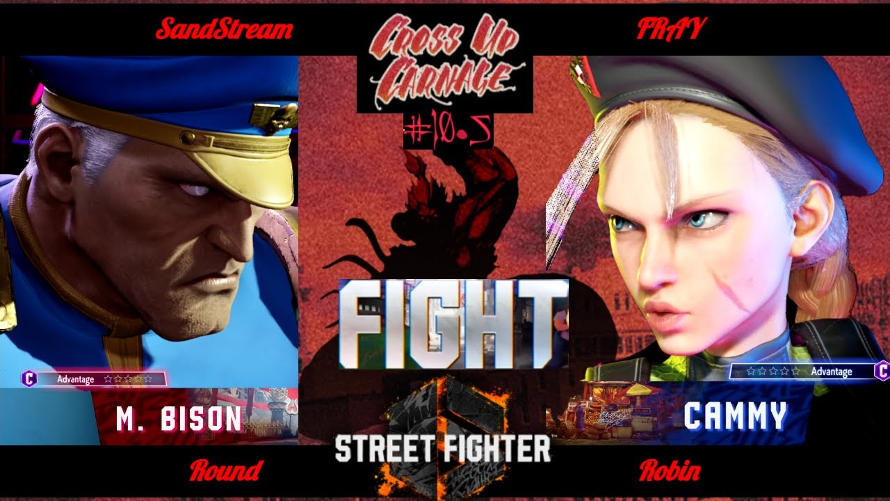 SandStream (Bison) VS. FRAY (Cammy) - Street Fighter 6 - Round Robin - Cross-Up Carnage 10.5