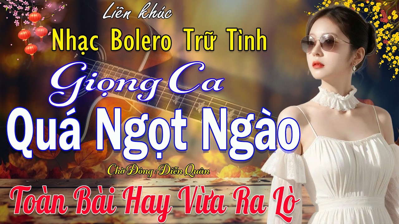 Lk Nhạc Vàng Bolero Trữ Tình TOÀN BÀI HAY 🔴Giọng Ca Diễn Quân Cực Êm Tai  , Mới Nhất 2026 Vừa Ra Lò