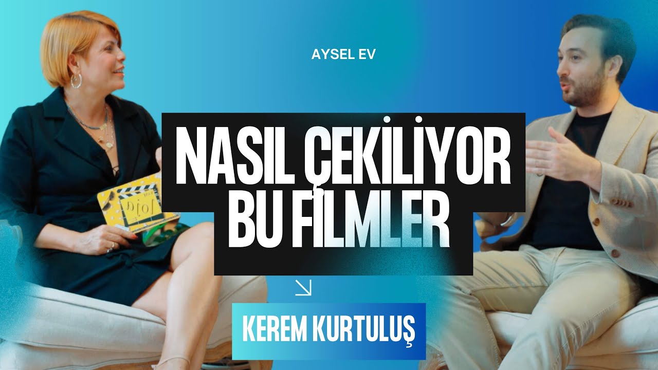 Yapımcı ve Yönetmen Olmak:  Kerem Kurtuluş'tan İpuçları!
