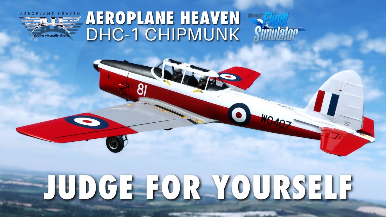 Check Out the Audio, Visual & Flight Dynamics - Aeroplane Heaven DHC-1 Chipmunk for MSFS
