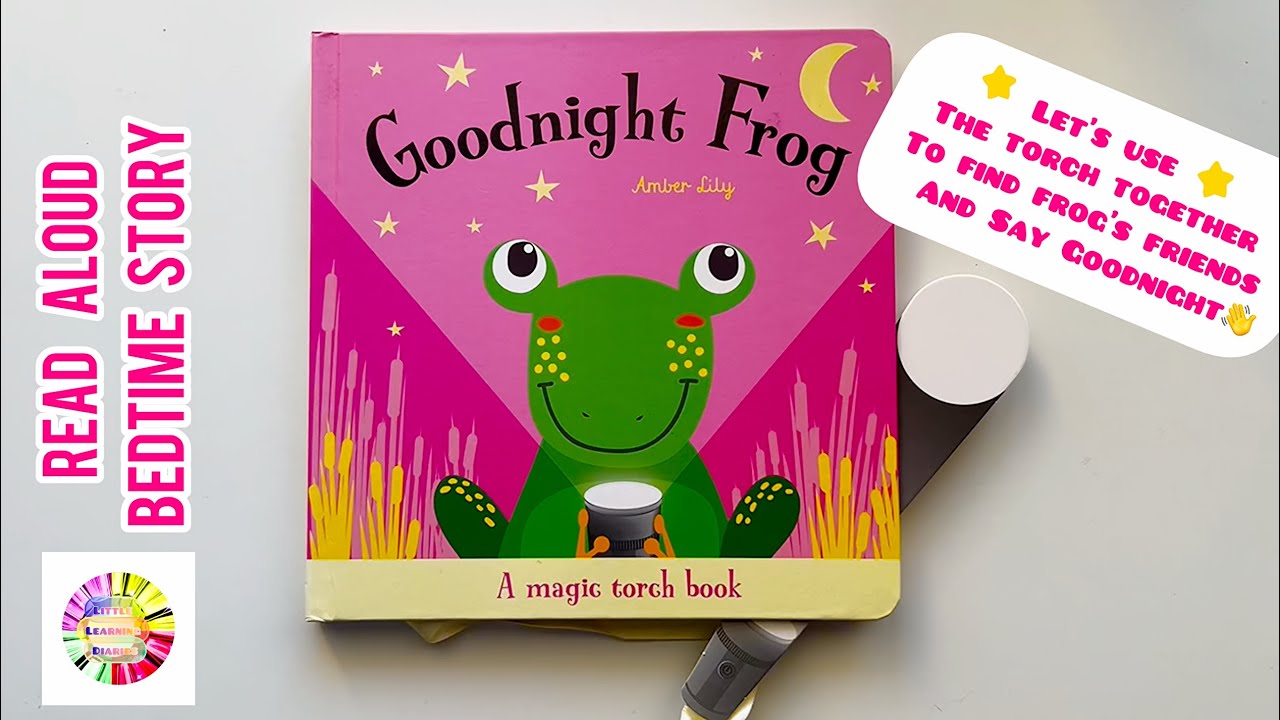 Спокойной ночи, лягушка: книга с волшебным факелом 🐸 🔦 | Книги для чтения вслух детям | Успокаива...