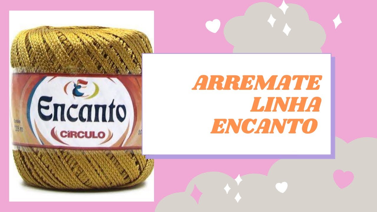 COMO ARREMATAR FIO ENCANTO| Arremate de linha