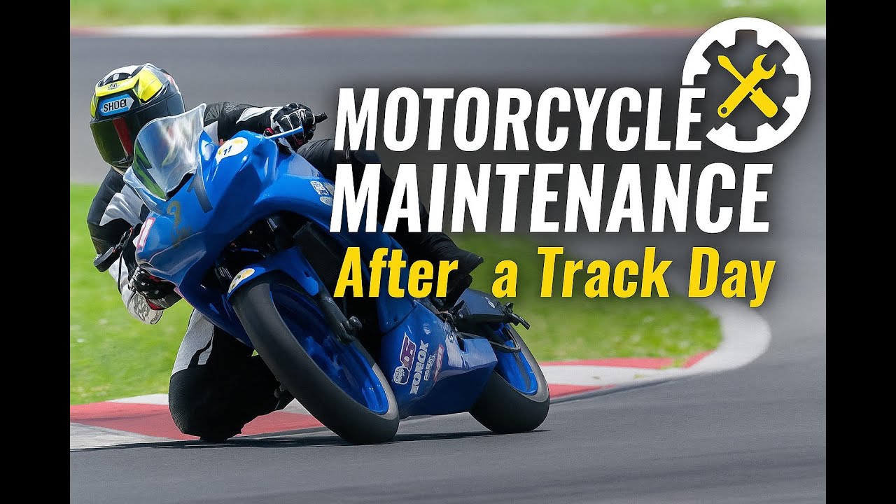 What I do After a Track day